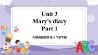 外研剑桥版六年级下册Unit 3 mary's diary优秀课件ppt