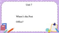 小学英语Unit 7 Where's the post office?精品课件ppt