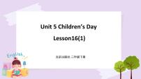 小学英语北京版三年级下册Unit 5 Children’s DayLesson 16优质课ppt课件