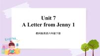 教科版 (EEC)六年级下册Unit 7 A letter from Jenny评优课课件ppt