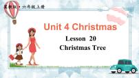 小学英语冀教版 (三年级起点)六年级上册Lesson 20 Oh,Christmas Tree图片课件ppt