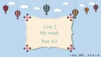 英語人教版 (PEP)Unit 2 My week Part A教案配套課件ppt