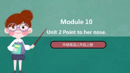 外研英语3年级上册 Module 10 Unit 2 课件+教案+检测题+素材