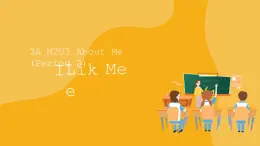 Module 2 Unit 3 About me 課件