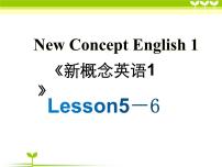 新概念第一册Lesson5-6课件
