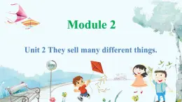 英語外研版一起5年級上冊 Module 2 Unit 2 They sell many different things. PPT課件