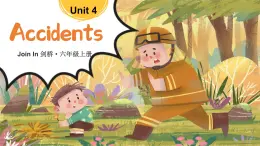 Unit 4 Accidents單詞解讀（課件）-2024-2025學(xué)年Join in 外研劍橋英語六年級上冊