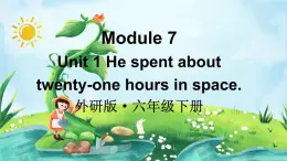 外研版六年級英語下冊Module 7 Unit 1課件