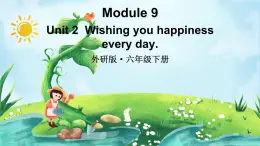 外研版六年級英語下冊Module 9 Unit 2課件