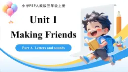 人教版三年級上冊 Unit 1 課時 3 Part A  Letters and sounds 精品課件 （包含音頻視頻）