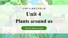 人教版三年級上冊 Unit 4 課時 6 Part B Start to read 精品課件（包含音頻，視頻）