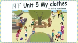 Unit 5 My clothes-A Let's learn（課件）-2024-2025學(xué)年人教PEP版英語(yǔ)四年級(jí)下冊(cè)