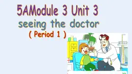 上海小學牛津英語五年級上冊5AM3U3（Period1)課件