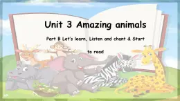 人教版PEP三年級(jí)上冊(cè)課件《Unit 3 Amazing animals》Part B