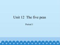 小学英语新版-牛津上海版六年级下册Unit 12 The five peas背景图免费课件ppt