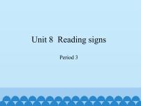 小学英语新版-牛津上海版六年级下册Unit 8 Reading signs课文内容免费课件ppt