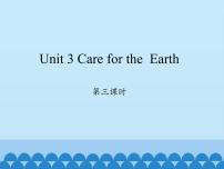 陜旅版六年級上冊Unit 3 Care for the earth教課免費課件ppt