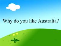 小学英语外研版 (一年级起点)四年级下册Unit 1  Why do you like Australia?课文内容ppt课件