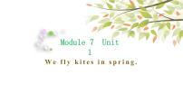 小学外研版 (三年级起点)Unit 1  We fly kites in spring.示范课课件ppt
