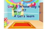 英语人教版 (PEP)Unit 5 Whose dog is it? Part A图文课件ppt