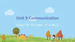 冀教版英語(yǔ)九年級(jí)下冊(cè)Lesson 52《The Power of a Smile》PPT課件+音頻