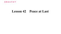 初中英语冀教版九年级下册Lesson 42 Peace at Last教课内容ppt课件
