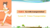 初中冀教版Lesson 35 Future Transportation教学ppt课件