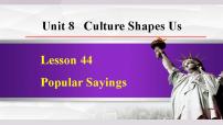 初中英语Lesson 44 Popular Sayings教案配套ppt课件