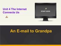 冀教版八年级下册Unit 4 The Internet Connects UsLesson 24 An E-mail to Grandpa教课内容ppt课件