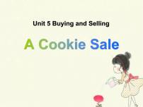初中英语冀教版八年级下册Lesson 30 A Cookie Sale集体备课课件ppt