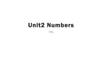 初中英语牛津版 (深圳&广州)八年级上册（2013秋审查）Unit  2  Numbers复习课件ppt