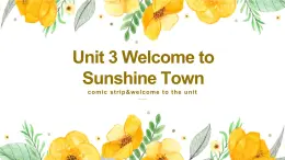 牛津譯林版英語七下Unit3 welcome to sunshine第一課時(shí)welcome課件+教案