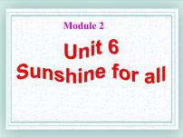 牛津译林版八年级下册Unit 6 Sunshine for allTask课前预习ppt课件