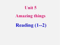 英语七年级下册Unit 5  Amazing thingsReading背景图ppt课件