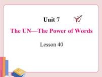 九年级下册Lesson 40 The UN—Power of Words教学课件ppt