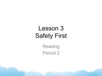 初中北师大版Lesson 3 Safety First优秀课件ppt