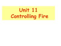 牛津上海版 (五四制)六年级下册（新版）Unit 11 Controlling fire图片ppt课件