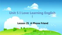 冀教版七年级下册Lesson 25 A Phone Friend教课内容课件ppt