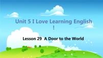 英语七年级下册Lesson 29 A Door to the World图文ppt课件