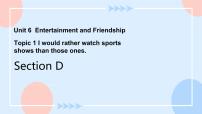2020-2021学年Topic 1 I would rather watch sports shows than those ones.精品ppt课件