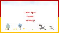 初中英语牛津版 (深圳&广州)九年级下册（2014秋审查）Unit5 Sport教课内容ppt课件