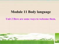 外研版 (新标准)七年级下册Module 11 Body languageUnit 2 Here are some ways to welcome them.背景图课件ppt