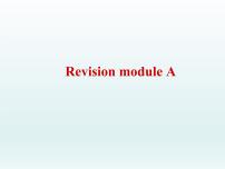 外研版英语七年级下册 Revision module A_ 课件