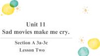 初中英語Unit 11 Sad movies make me cry.Section A背景圖ppt課件