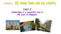 2020-2021学年Module 2 My home town and my countryUnit 2 Cambridge is a beautiful city in the east of E