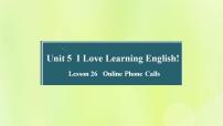 冀教版七年级下册Unit 5 I Love Learning English!Lesson 26 Online Phone Calls课文配套课件ppt
