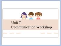 初中英语Communication Workshop图片ppt课件