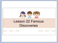 初中英语北师大版九年级全册Lesson 22 Famous Discoveries评课ppt课件