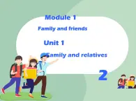 牛津上海英語六年級上冊 Unit1 Family and relatives課件