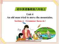 鲁教版五四制8上英语Unit4_SectionA（Grammar_focus-4c）精品课件